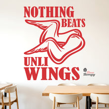 Load image into Gallery viewer, Nothing Beats Chicken Unli Wings Wall Decal