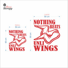 Load image into Gallery viewer, Nothing Beats Chicken Unli Wings Wall Decal