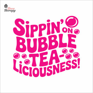 Sippin On Bubble TeaLiciousness Boba Milktea Wall Decal Decotherapy