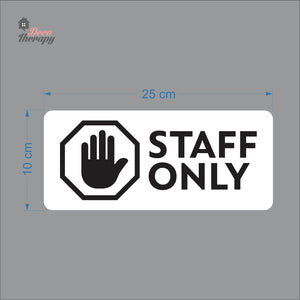 Staff Only Door Sign Sticker Self-Adhesive Decotherapy