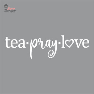 Tea Pray Love Wall Decal Decotherapy