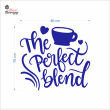 Load image into Gallery viewer, The Perfect Blend Coffee Tea Wall Decal Decotherapy