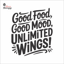 Load image into Gallery viewer, Unlimited Wings Good Food Good Mood Chicken Wings Wall Decal