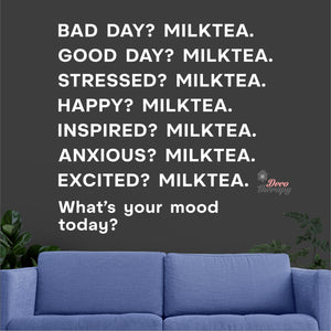 What's Your Mood Today Milktea Wall Decal Decotherapy