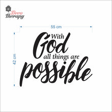 Load image into Gallery viewer, With God All Things Possible Wall Decal Stickers