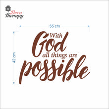 Load image into Gallery viewer, With God All Things Possible Wall Decal Stickers
