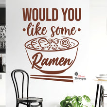 Load image into Gallery viewer, Would You Like Some Ramen Wall Decal