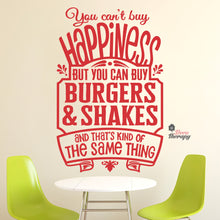 Load image into Gallery viewer, You Can't Buy Happiness But You Can Buy Burgers &amp; Shakes Wall Decal