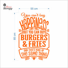Load image into Gallery viewer, You Can't Buy Happiness But You Can Buy Burgers &amp; Fries Wall Decal