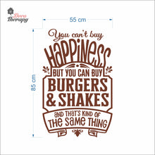 Load image into Gallery viewer, You Can't Buy Happiness But You Can Buy Burgers &amp; Shakes Wall Decal