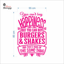 Load image into Gallery viewer, You Can't Buy Happiness But You Can Buy Burgers &amp; Shakes Wall Decal