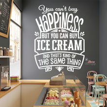 Load image into Gallery viewer, You Can't Buy Happiness Ice Cream Wall Decal Decotherapy
