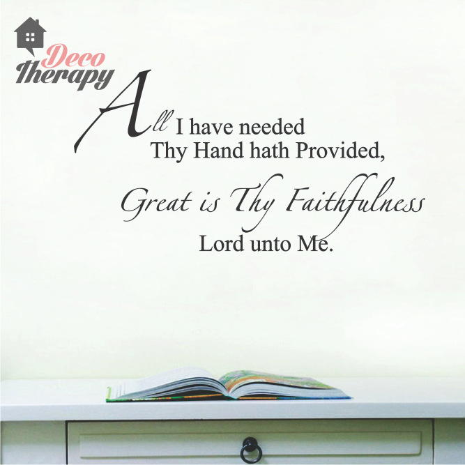 All I Have Needed Wall Sticker
