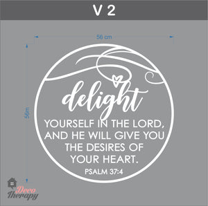 Delight Yourself and He Will Give You The Desires Of Your Heart V2 Wall Sticker