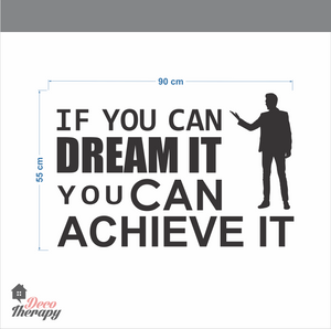 Dream It Achieve It Wall Sticker