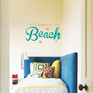 Life Is Better At The Beach Wall Sticker