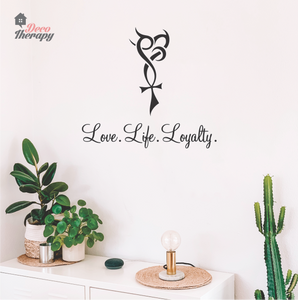 Love Life Loyalty Wall Sticker