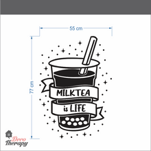 Load image into Gallery viewer, Milktea Is Life Wall Sticker