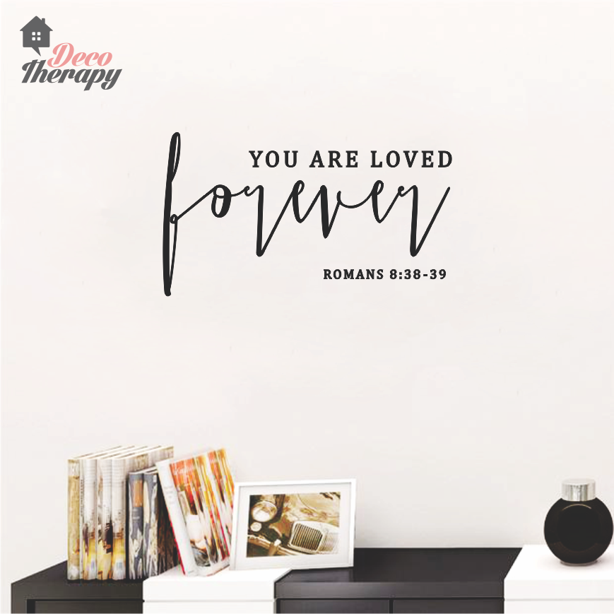 You Are Forever Loved Wall Sticker