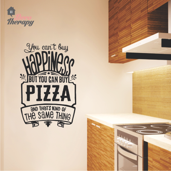 You Can't Buy Happiness Pizza Wall Sticker